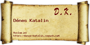 Dénes Katalin névjegykártya